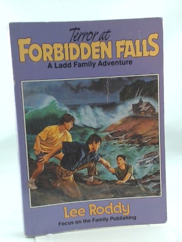 Terror at Forbidden Falls (The Ladd Family Adventure Series #8)