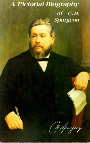 Pictorial Biography of C.H. Spurgeon.