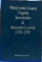 Pittsylvania County, Virginia, inventories & accounts current, 1770-1797