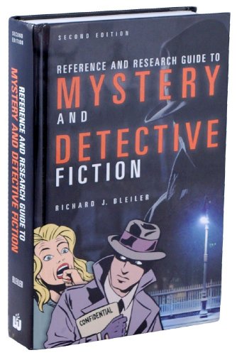 Reference and Research Guide to Mystery and Detective Fiction, Second Edition