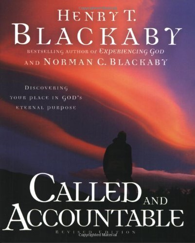Called and Accountable: Discovering Your Place in God's Eternal Purpose