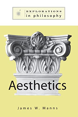 Aesthetics (Explorations in Philosophy)