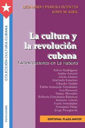La Cultura Y La Revolucion Cubana