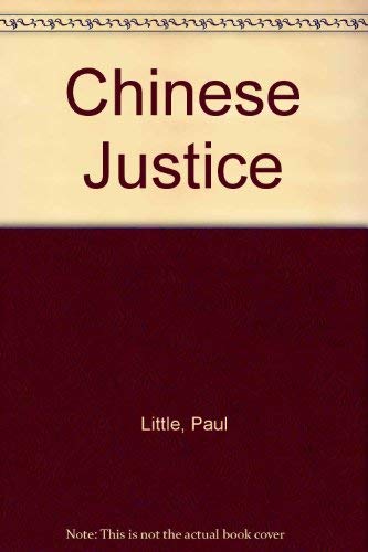 Chinese Justice & Other Stories