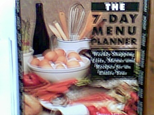 The 7-Day Menu Planner: Weekly Shopping Lists, Menus, and Recipes for an Entire Year
The 7-Day Menu Planner: Weekly Shopping Lists, Menus, and Recipes for an Entire Year