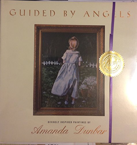Guided by Angels: Divinely Inspired Paintings