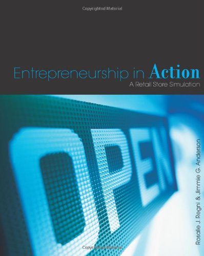 Entrepreneurship in Action: A Retail Store Simulation