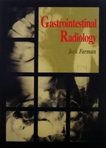 Gastrointestinal radiology