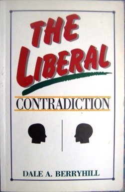The Liberal Contradiction