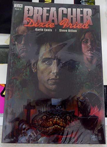 Preacher, Vol. 5: Dixie Fried