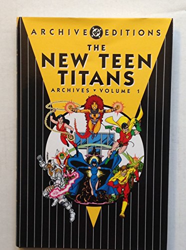 New Teen Titans, The - Achives, Volume 1