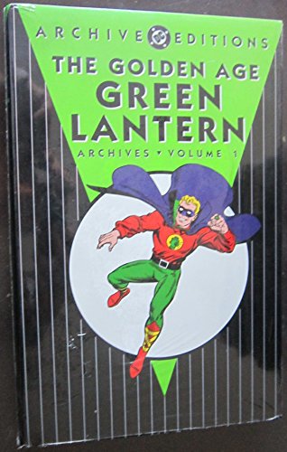 Golden Age, The: Green Lantern - Archives, Volume 1 (Archive Editions (Graphic Novels))