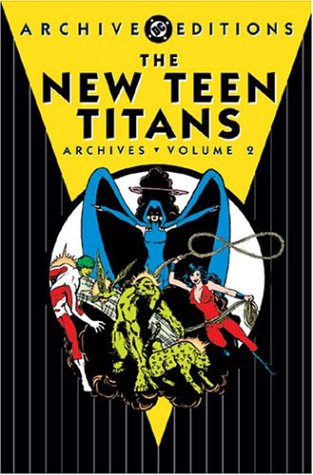 New Teen Titans, The - Achives, Volume 2