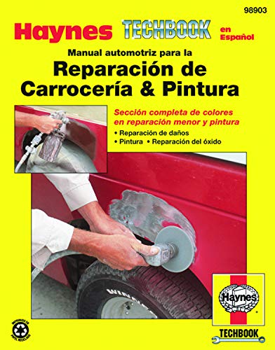 Automotive Body Repair & Painting Manual (Spanish) (Haynes Repair Manuals)
