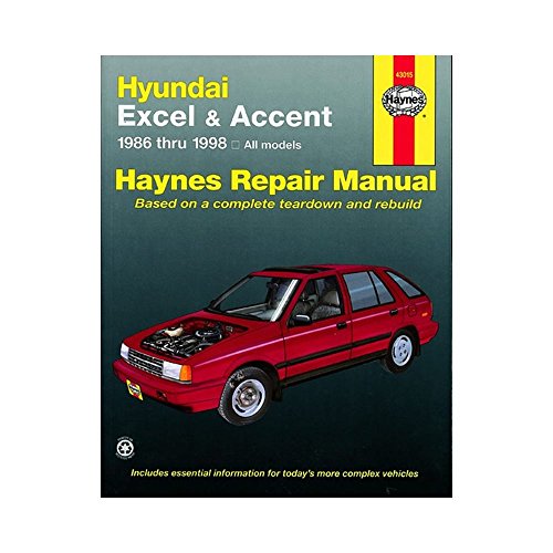 Hundai Excel Accent 1986 thru 2009: All Models (Haynes Repair Manual)