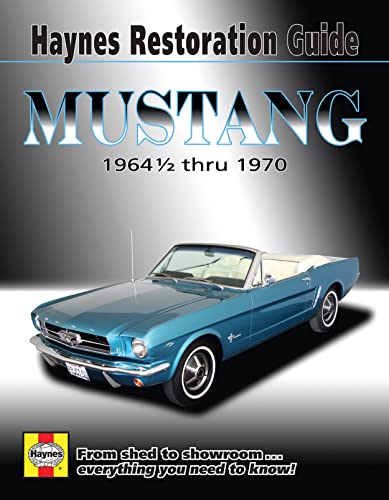 Mustang Restoration Guide Hayne's Automotive Repair Manual