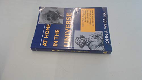 At Home in the Universe (Masters of Modern Physics)
