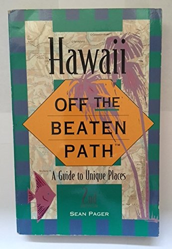 Hawaii: Off the Beaten Path (Off the Beaten Path Hawaii)