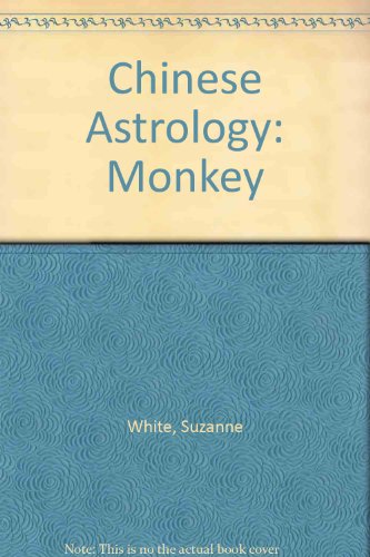 Monkey Suzanne White's Chinese Astrology) (Audio Cassette)