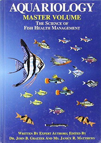 AQUARIOLOGY The Science of Fish Health Management