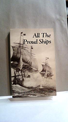 All the Proud Ships: A Novel of the American Revolution