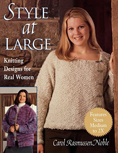 {KNITTING} Style at Large: Knitting Designs for Real Women - Features Sizes Medium to 2X