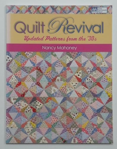 Quilt Revival: Updated Patterns from the `30s