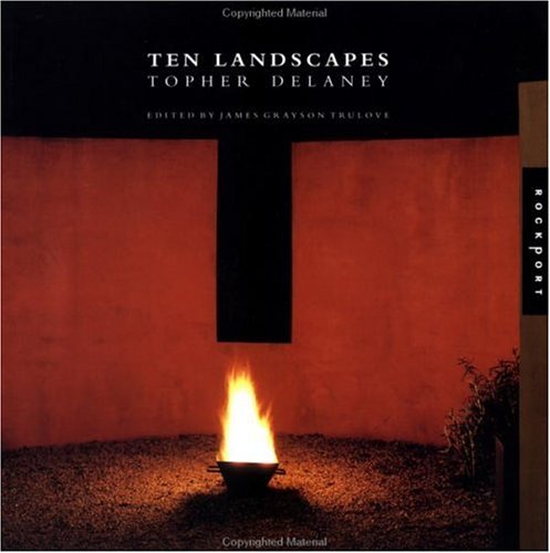 Ten Landscapes Topher Delaney