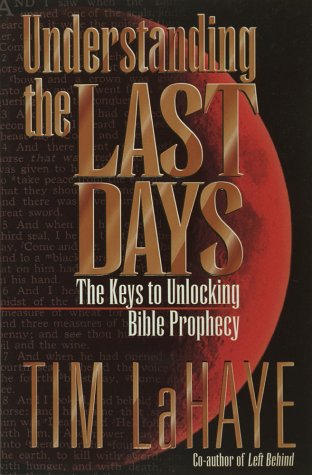 Understanding the Last Days