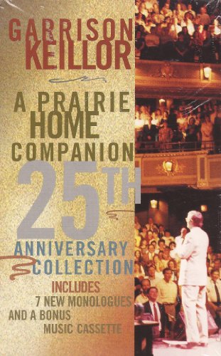 A Prairie Home Companion 25th Anniversary Collection