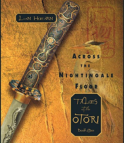 Across The Nightingale Floor, Tales of the Otori , Book One - Unabridged Audio Book on CD