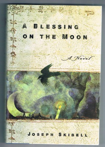 A Blessing on the Moon