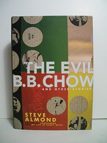 The Evil B.B. Chow and Other Stories (SIGNED)