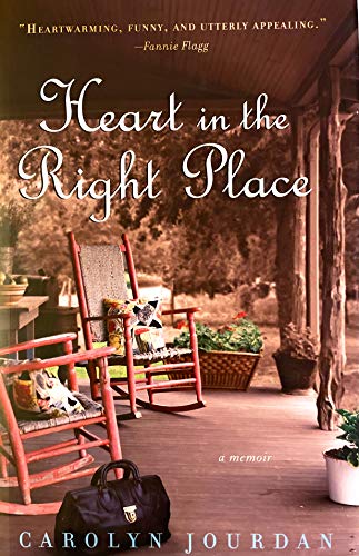 Heart in the Right Place : A Memoir