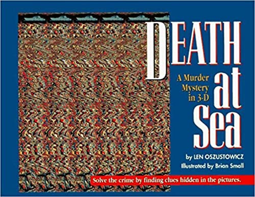 Death at Sea : A Murder Mystery in 3-D