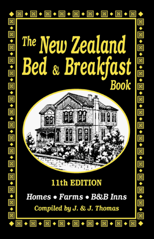 New Zealand Bed and Breakfast Book,11th edition