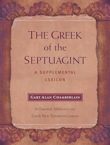 The Greek of the Septuagint: A Supplemental Lexicon
