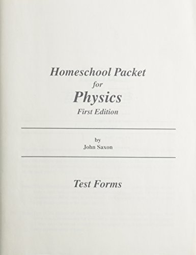 Home Study Packet for Saxon Physics: Test Forms