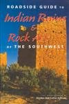 Roadside Guide To Indian Ruins Rock Art Of The Southwest