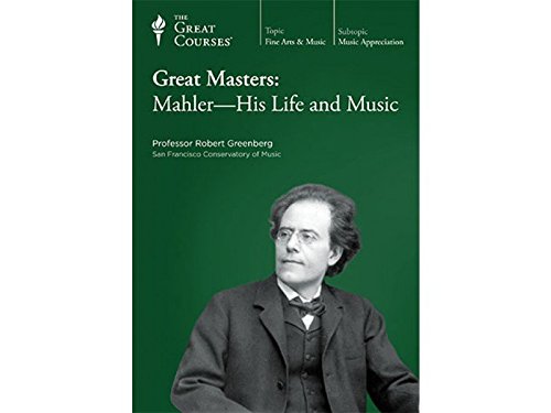 Great Masters: Mahler - His Life and Music - set of 2 DVDs and course guidebook ( The Great Cours...