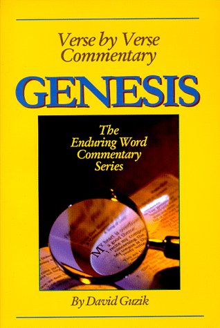 Verse by Verse Commentary on the Book of Genesis (The Enduring Word Commentary Series)
Verse by Verse Commentary on the Book of Genesis (The Enduring Word Commentary Series)
