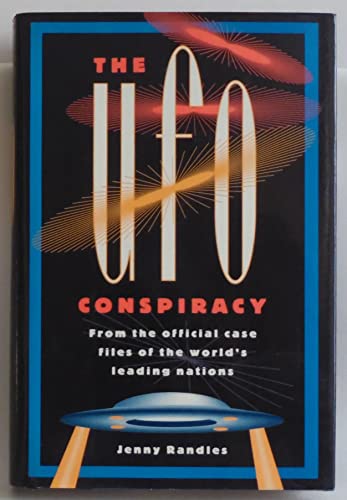 The UFO Conspiracy. The First Forty Years.