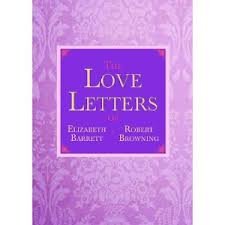 Love Poems Of Elizabeth Barrett Browning And Robert Browning