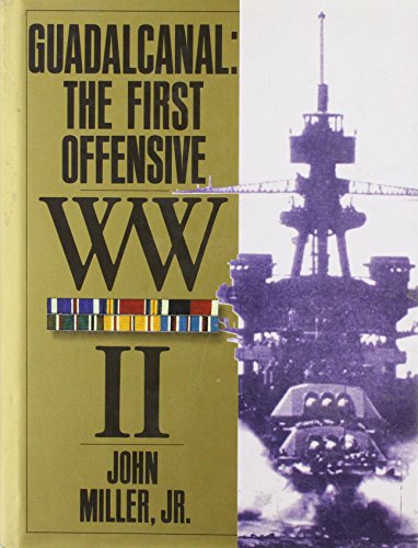 Guadalcanal: The First Offensive