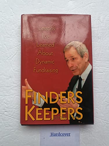 Finders Keepers: Lessons I've Learned About Dynamic Fundraising