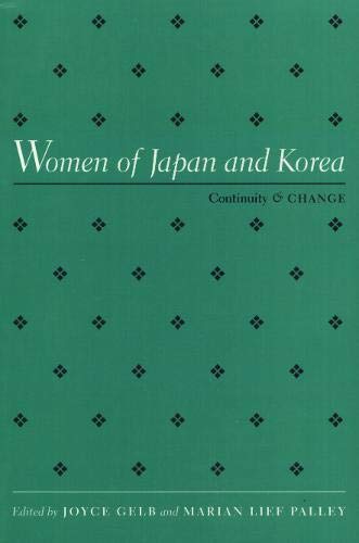 Women Of Japan & Korea: Continuity and Change.; (Women In The Political Economy)
