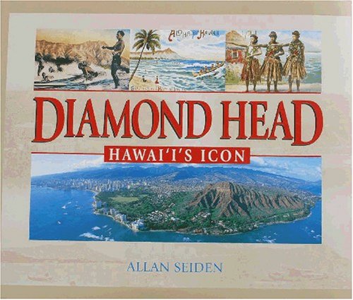 Diamond Head Hawai'i's Icon