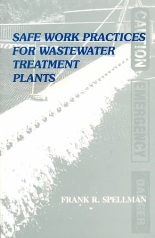 Safe Work Practices for Wastewater Treatment Plants