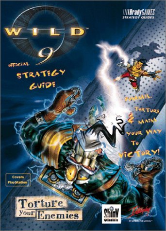 Wild 9 Official Strategy Guide (Brady Games Strategy Guides)