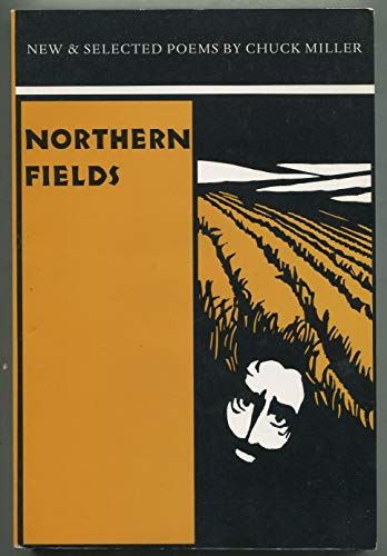 Northern Fields: New & Selected Poems